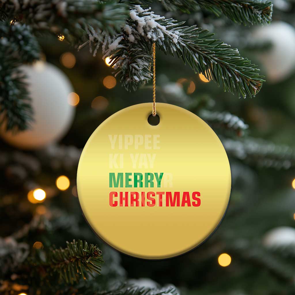 Funny Yippee Ki Yay Merry Xmas Christmas Ornament Xmas Nakatomi Plaza Hiden Text TS11 Print Your Wear