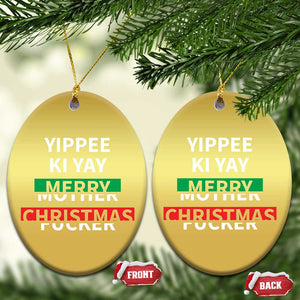 Funny Yippee Ki Yay Merry Xmas Christmas Ornament Xmas Nakatomi Plaza TS11 Oval Gold Print Your Wear