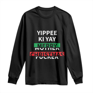 Funny Yippee Ki Yay Merry Christmas Long Sleeve Shirt Xmas Nakatomi Plaza TS11 Black Print Your Wear