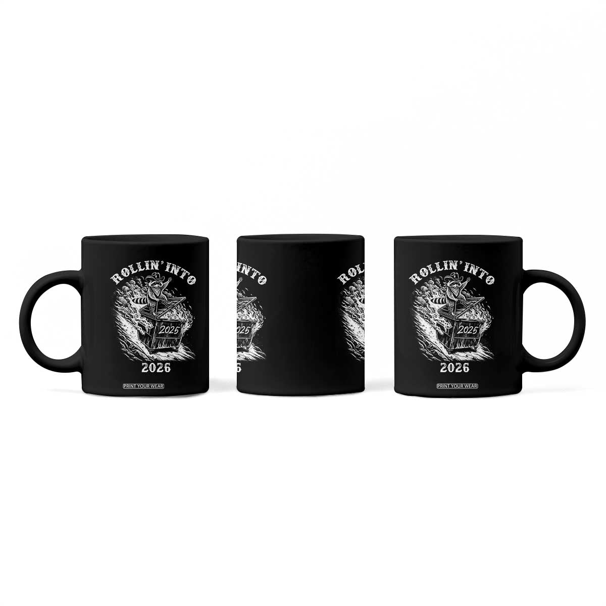 Funny Cowboy Raccoon Rollin Into 2026 Coffee Mug New Year Dumpster Fire 2026 Rodeo TS11 Print Your Wear