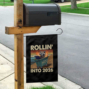 Funny Raccoon Rollin Into 2026 Garden Flag New Year Dumpster Fire TS11 Print Your Wear