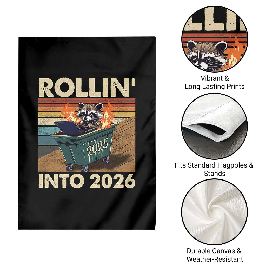 Funny Raccoon Rollin Into 2026 Garden Flag New Year Dumpster Fire TS11 Print Your Wear