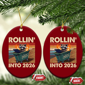 Funny Raccoon Rollin Into 2026 Ceramic Ornament New Year Dumpster Fire TS11 Print Your Wear