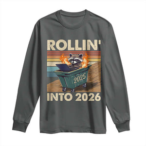 Funny Raccoon Rollin Into 2026 Long Sleeve Shirt New Year Dumpster Fire TS11 Dark Heather Print Your Wear