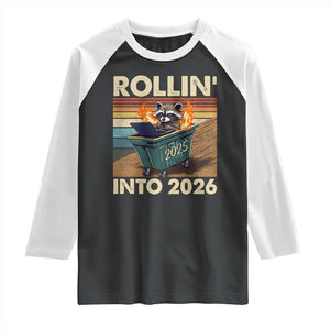 Funny Raccoon Rollin Into 2026 Raglan Shirt New Year Dumpster Fire TS11 Black White Print Your Wear