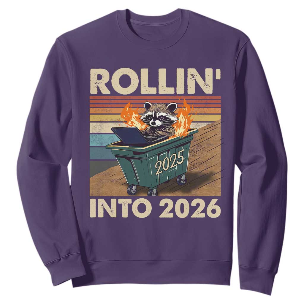 Funny Raccoon Rollin Into 2026 Sweatshirt New Year Dumpster Fire TS11 Purple Print Your Wear