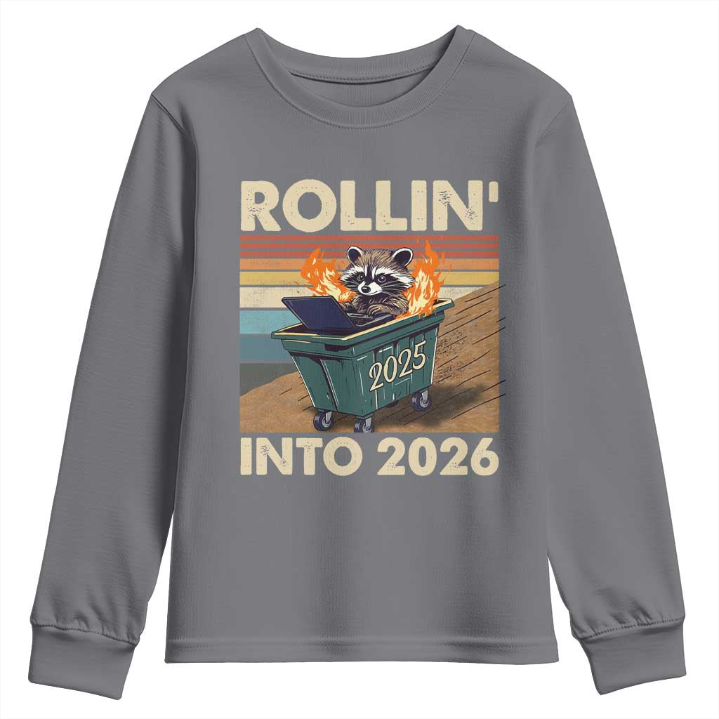 Funny Raccoon Rollin Into 2026 Youth Sweatshirt New Year Dumpster Fire TS11 Charcoal Print Your Wear