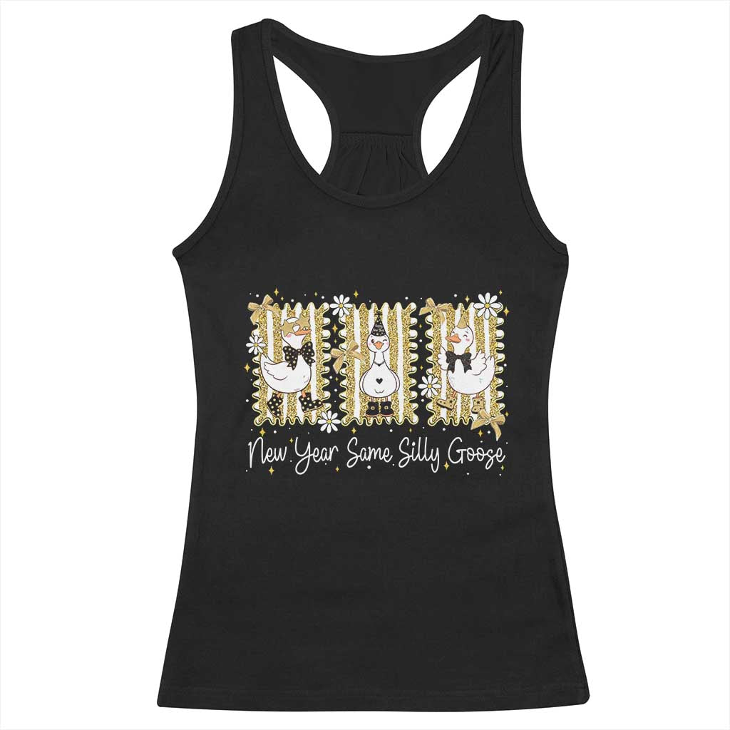 Funny New Year Same Silly Goose Racerback Tank Top New Year Eve Goose Squad Faux Glitter TS11 Black Print Your Wear