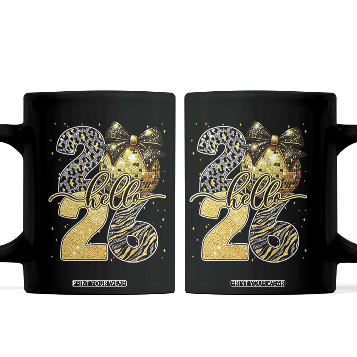Happy New Year 2026 Coffee Mug Hello 2026 Disco Ball Coquette Bow Faux Glitter TS11 Black Print Your Wear
