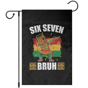 Funny 67 Kwanzaa Garden Flag Six Seven Bruh Dabbing African Heritage TS11 Black Print Your Wear