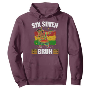 Funny 67 Kwanzaa Hoodie Six Seven Bruh Dabbing African Heritage TS11 Maroon Print Your Wear