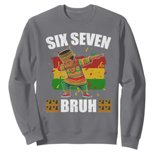 Funny 67 Kwanzaa Sweatshirt Six Seven Bruh Dabbing African Heritage TS11 Charcoal Print Your Wear