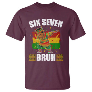 Funny 67 Kwanzaa T Shirt Six Seven Bruh Dabbing African Heritage TS11 Maroon Print Your Wear