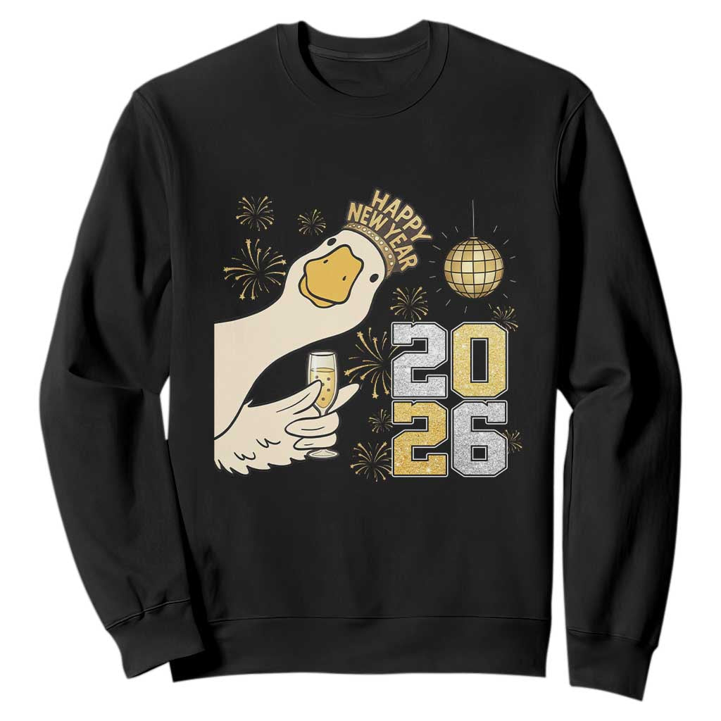 Funny New Years Eve Silly Goose 2026 Sweatshirt New Year Party TS11 Black Print Your Wear
