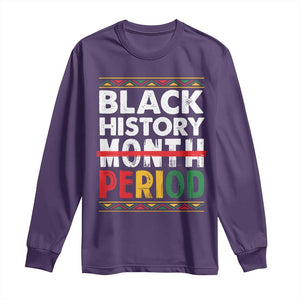 Funny Black History Period Long Sleeve Shirt Pride African TS11 Purple Print Your Wear