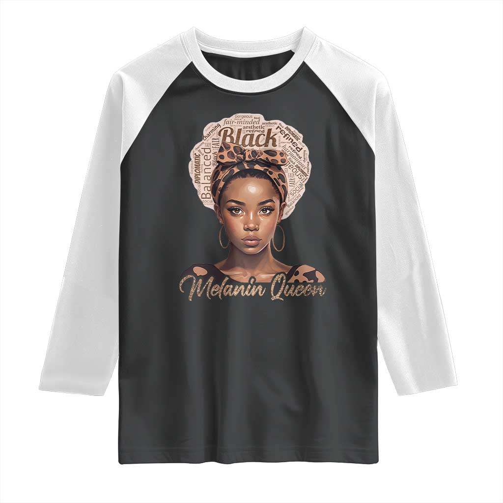 Melanin Queen Raglan Shirt Proud African American Black Pride TS11 Black White Print Your Wear