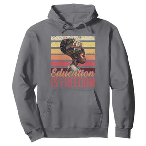 Education Is Freedom Hoodie Retro Black History Month Teacher TS11 Charcoal Print Your Wear