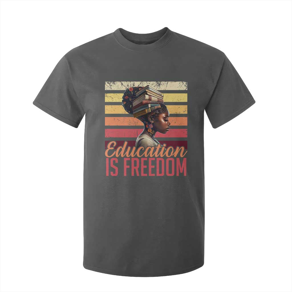 Education Is Freedom T Shirt For Kid Retro Black History Month Teacher TS11 Dark Heather Print Your Wear