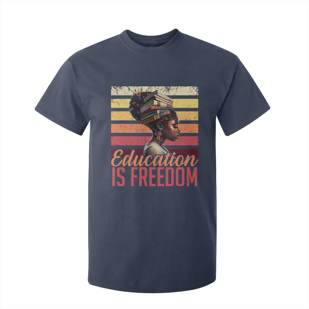 Education Is Freedom T Shirt For Kid Retro Black History Month Teacher TS11 Navy Print Your Wear