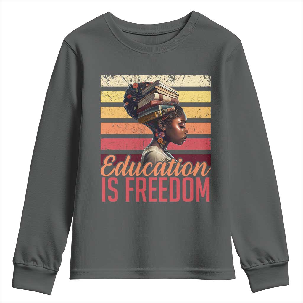 Education Is Freedom Youth Sweatshirt Retro Black History Month Teacher TS11 Dark Heather Print Your Wear