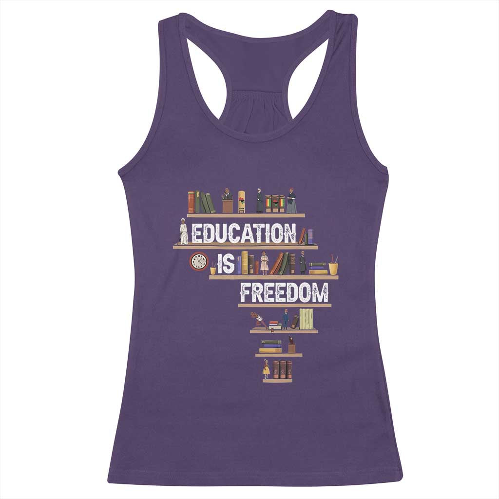 Education Is Freedom Racerback Tank Top Black History Month Teacher Black Leaders Figure TS11 Purple Print Your Wear