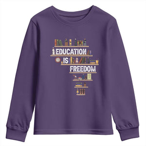 Education Is Freedom Youth Sweatshirt Black History Month Teacher Black Leaders Figure TS11 Purple Print Your Wear