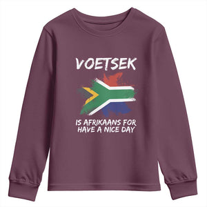 Funny Voetsek Is Afrikaans For Have A Nice Day Youth Sweatshirt Vintage Saffa Flag TS11 Maroon Print Your Wear