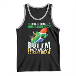 I Hate Being This Damn Sexy But I'm South African So I can't Help It Tank Top Saffa Flag TS11 Black Athletic Heather Print Your Wear