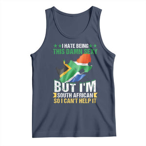 I Hate Being This Damn Sexy But I'm South African So I can't Help It Tank Top Saffa Flag TS11 Navy Print Your Wear