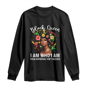 Proud African American Melanin Black Afro Girl Long Sleeve Shirt Black Queen I Am Who I Am Your Approval Isn't Needed TS11 Black Print Your Wear