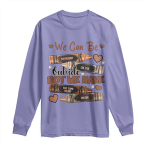 African American Teacher Long Sleeve Shirt We Can Be Different On The Outside But We Have The Same Heart Inside Melanin Crayons TS11 Violet Print Your Wear