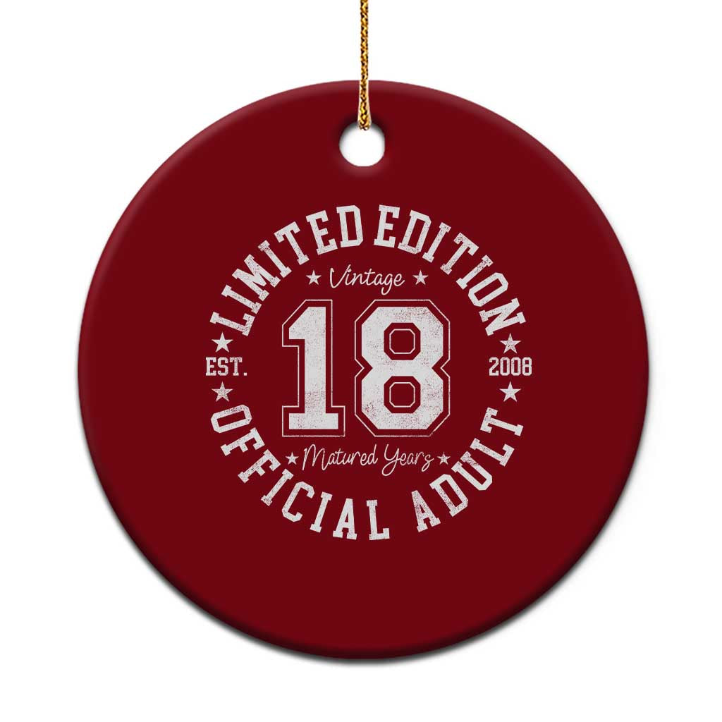 Funny 18th Birthday Ceramic Ornament Est 2008 Limited Edition Official Adult TS11 1pc Red Print Your Wear