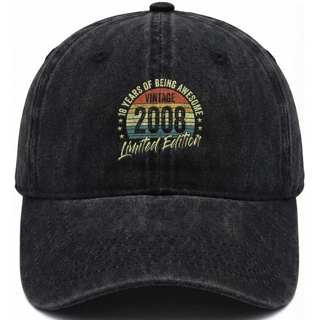 Funny 18th Birthday Washed Cotton Baseball Cap 18 Years Old Gifts Vintage 2008 Limited Edition TS11 Print Your Wear