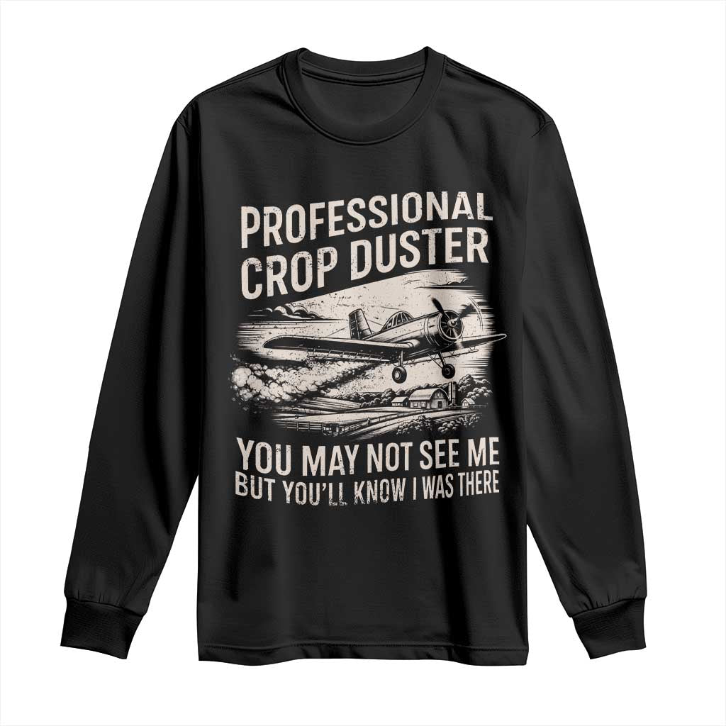 Funny Professional Crop Duster Fart Joke Dusting Airplane Long Sleeve Shirt