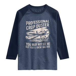 Funny Professional Crop Duster Fart Joke Dusting Airplane Raglan Shirt