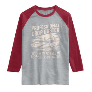 Funny Professional Crop Duster Fart Joke Dusting Airplane Raglan Shirt