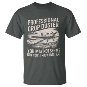 Funny Professional Crop Duster Fart Joke Dusting Airplane T Shirt