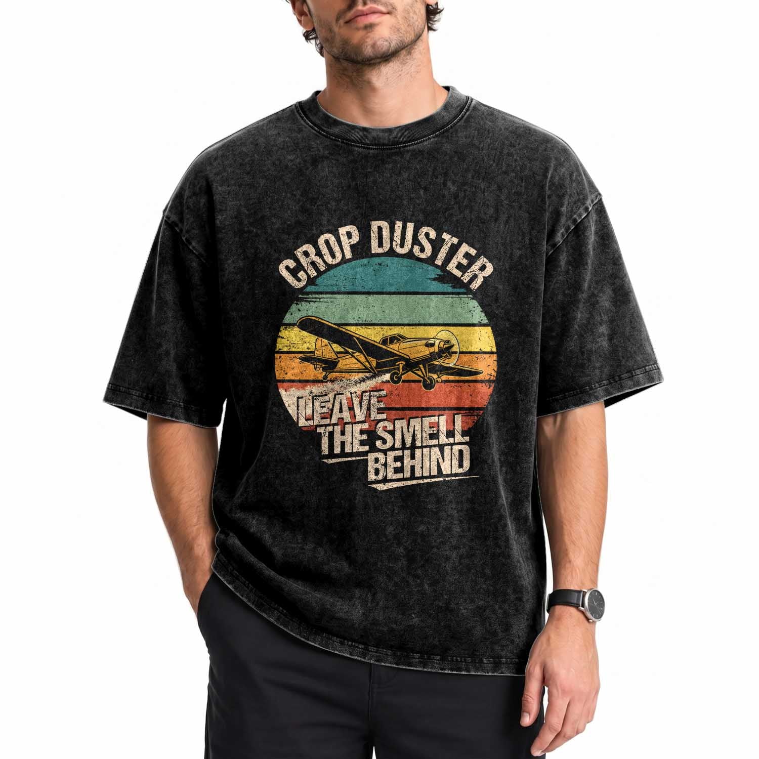 Crop Duster Leave The Smell Behind Washed Cotton T-Shirt Funny Plane Humor Fart Joke