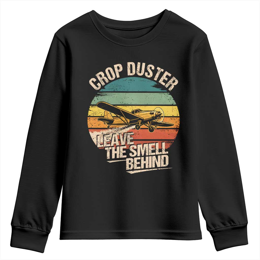 Crop Duster Leave The Smell Behind Youth Sweatshirt Funny Plane Humor Fart Joke