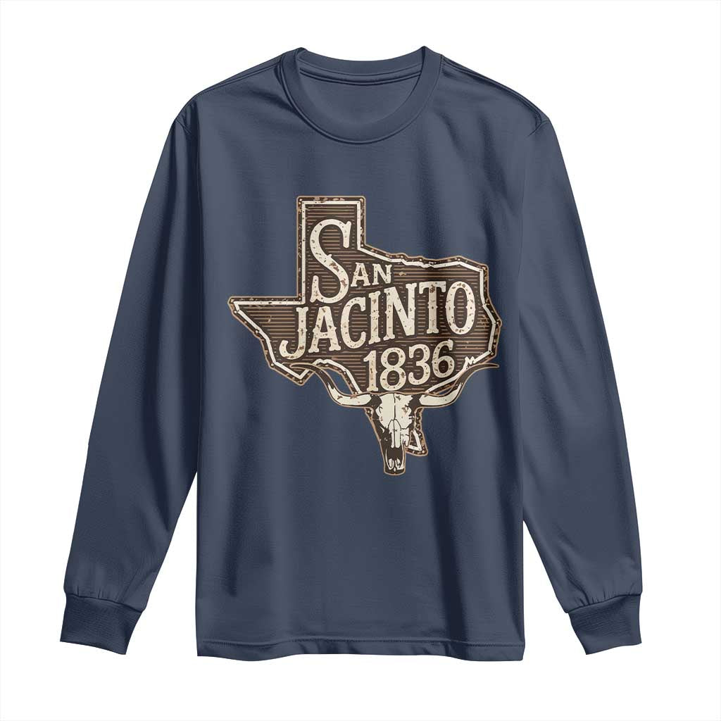 Battle of San Jacinto 1836 Texas History Independence Day Long Sleeve Shirt TS11 Navy Print Your Wear