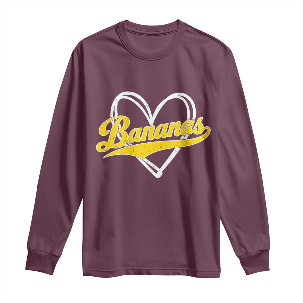 Bananas Vintage Heart Baseball Fan Game Day Long Sleeve Shirt TS11 Maroon Print Your Wear