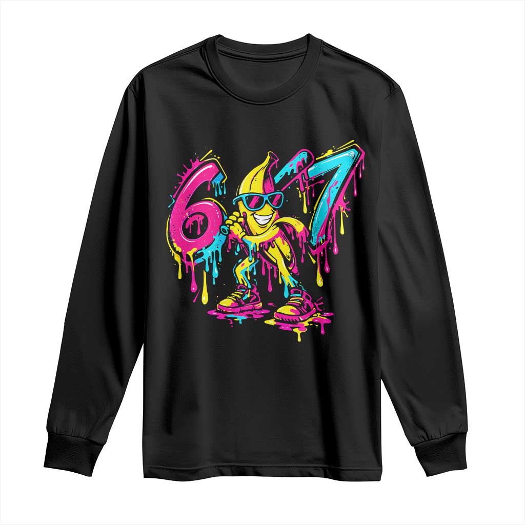 Funny 67 Banana Baseball Drip Ice Cream Six Seven Meme Long Sleeve Shirt TS11 Black Print Your Wear