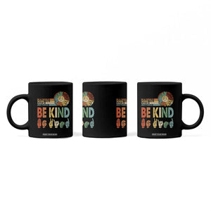 In A World Where You Can Be Anything Be Kind Coffee Mug Sign Language Retro Peace Sign TS11 Print Your Wear