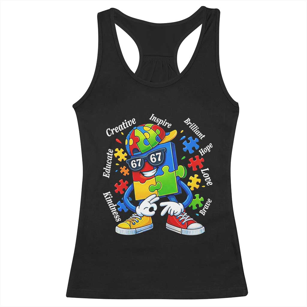 Funny 67 Autism Awareness Racerback Tank Top Six Seven Puzzle Meme Creative Brilliant Hope Love Kindness TS11 Black Print Your Wear