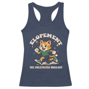 Elopement The Unexpected Workout Racerback Tank Top Autism Neurodiversity Cat TS11 Navy Print Your Wear
