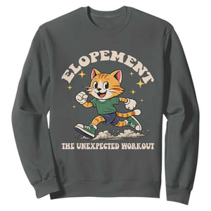 Elopement The Unexpected Workout Sweatshirt Autism Neurodiversity Cat TS11 Dark Heather Print Your Wear