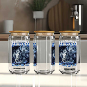 You Call It Autism I Call It Having That Dawg In Me Glass Can Funny Cringe Alpha Wolf TS11 Print Your Wear