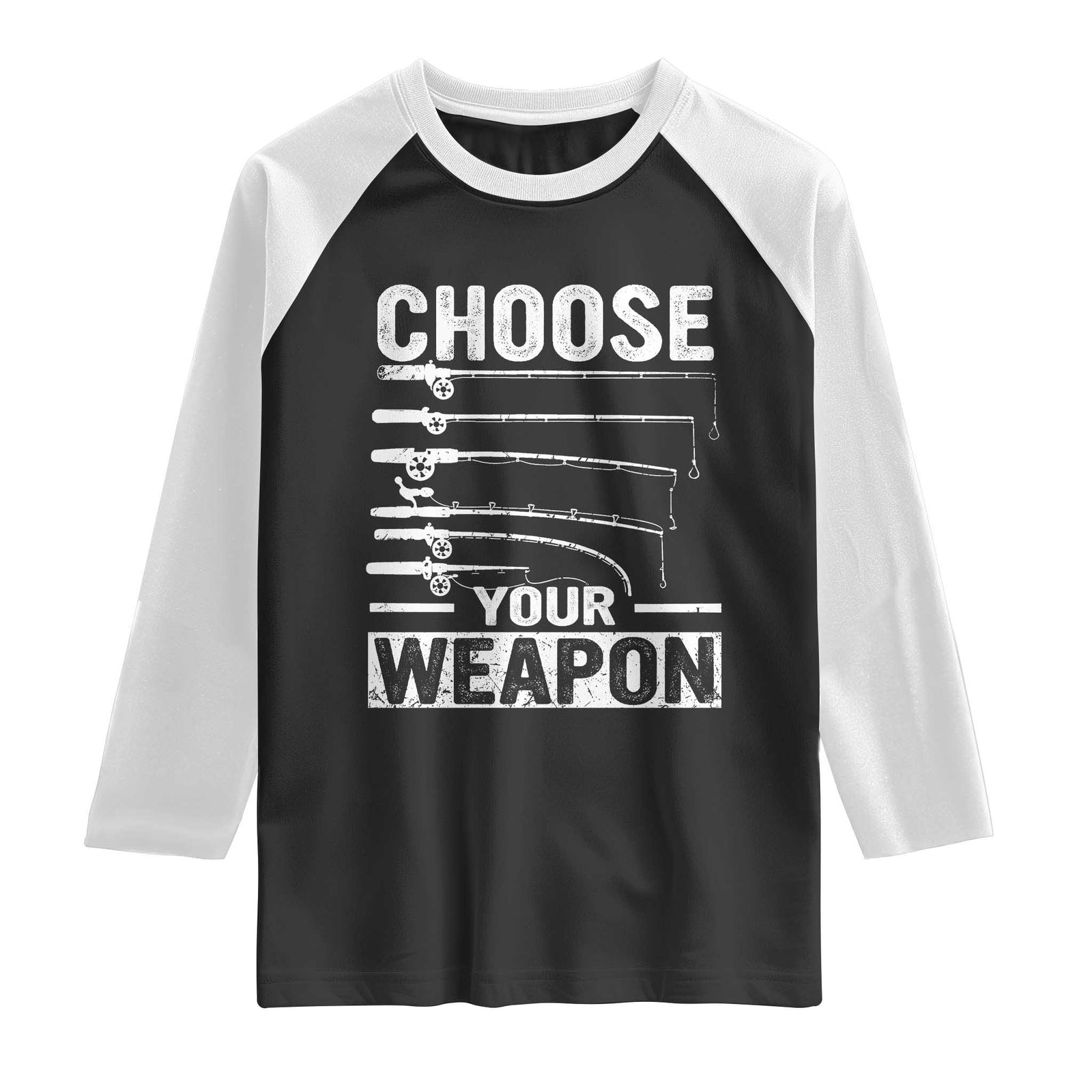 Funny Fishing Raglan Shirt Choose Your Weapon Fisherman Gifts