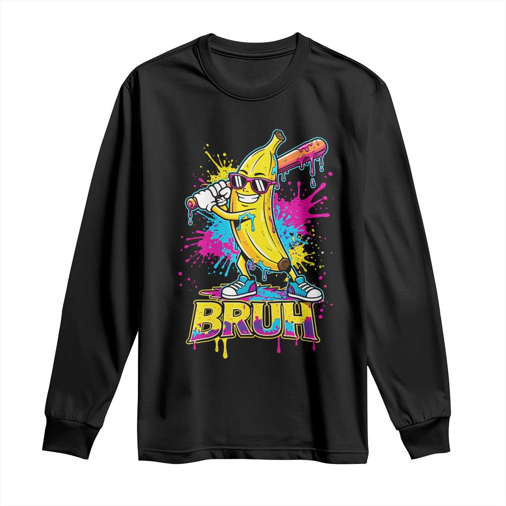 Funny Bruh Banana Baseball Drip Ice Cream Sports Splatter Long Sleeve Shirt TS11 Black Print Your Wear