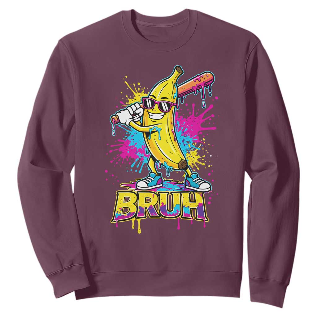 Funny Bruh Banana Baseball Drip Ice Cream Sports Splatter Sweatshirt TS11 Maroon Print Your Wear